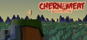 Chernomeat Survival Game banner