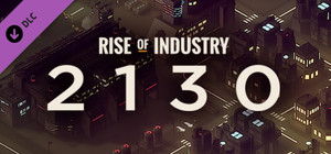 Rise of Industry: 2130 banner