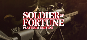 Soldier of Fortune: Platinum Edition banner