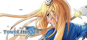 Tower Hunter:Erza's Trial + OST banner