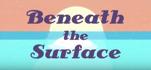 Beneath The Surface banner