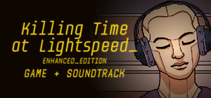 Killing Time at Lightspeed Game + Soundtrack banner