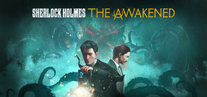 Sherlock Holmes - The Awakened banner