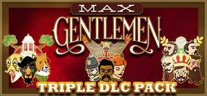 Max Gentlemen - Triple DLC Pack banner