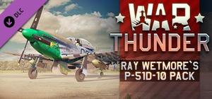 War Thunder - Ray Wetmore`s P-51D-10 Pack banner