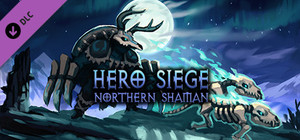 Hero Siege - Northern Shaman (Skin) banner