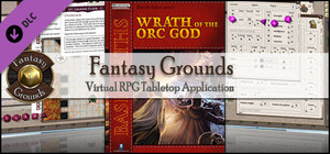 Fantasy Grounds - PFRPG Basic Paths: Wrath of the Orc God banner