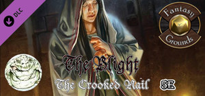 Fantasy Grounds - The Blight: The Crooked Nail (5E) banner
