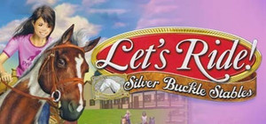 Let's Ride: Silver Buckle Stables banner