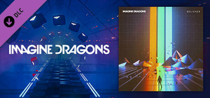 Beat Saber - Imagine Dragons - Believer banner