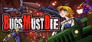 Bugs Must Die Full Bundle banner