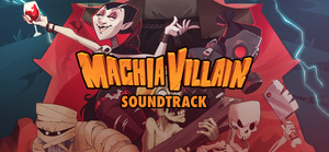 MachiaVillain Soundtrack banner