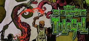 The Depths of Tolagal banner