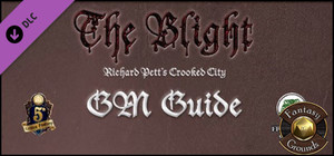 Fantasy Grounds - The Blight: GM Guide (5E) banner