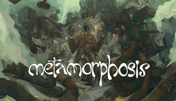 METAMORPHOSIS