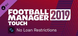 Football Manager 2019 Touch - No Loan Restrictions banner