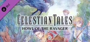 Celestian Tales: Old North - Howl of the Ravager banner