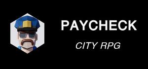 Paycheck: City RPG banner