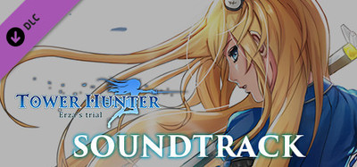 Tower Hunter:Erza's Trial - OST