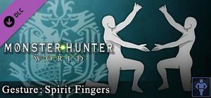Monster Hunter: World - Gesture: Spirit Fingers banner