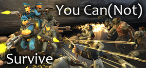 You (Can)Not Survive banner
