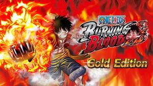 One Piece Burning Blood - Gold Edition banner