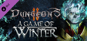 Dungeons 2: A Game of Winter banner