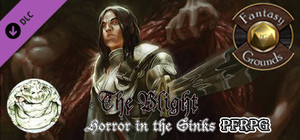 Fantasy Grounds - The Blight: Horror in the Sinks (PFRPG) banner