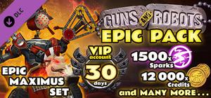 Guns and Robots - Epic Pack banner