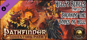 Fantasy Grounds - Pathfinder RPG - Hell's Rebels AP 6: Breaking the Bones of Hell (PFRPG) banner
