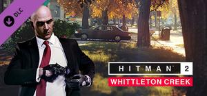 HITMAN™ 2 - Whittleton Creek banner
