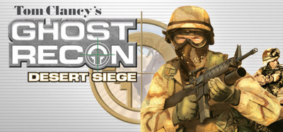 Tom Clancy's Ghost ReconĀ® Desert Siegeā¢