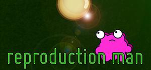 Reproduction Man banner