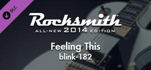 Rocksmith® 2014 Edition - Remastered - blink-182 - “Feeling This” banner