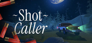 Shot Caller banner
