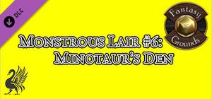 Fantasy Grounds - Monstrous Lair #6: Minotaur Den (Any Ruleset) banner