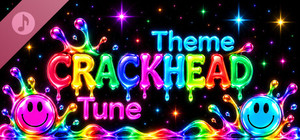 CRACKHEAD Theme Tune banner