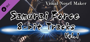 Visual Novel Maker - Samurai Force 8bit Tracks Vol.1 banner