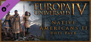 Europa Universalis IV: Native Americans II Unit pack banner