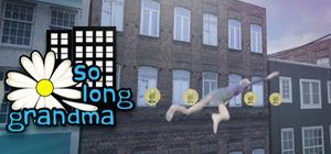 So Long Grandma banner