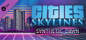 Cities: Skylines - Synthetic Dawn Radio banner