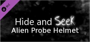 Hide and Seek - Alien Probe Helmet banner