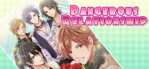 Dangerous Relationship banner