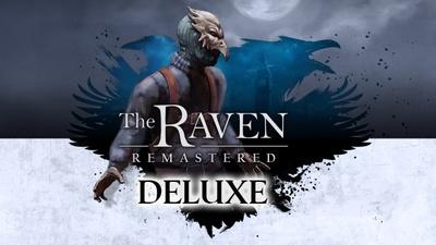 The Raven Remastered Deluxe