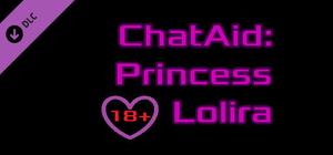 ChatAid : Princess Lolira - 18+ Adult Only Content banner