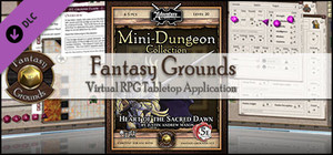 Fantasy Grounds - Mini-Dungeon #029: Heart of the Sacred Dawn (5E) banner