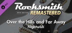 Rocksmith® 2014 Edition - Remastered - Nightwish - “Over the Hills and Far Away” banner