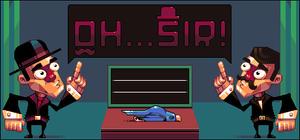 Oh...Sir! Prototype banner
