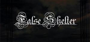 False Shelter banner