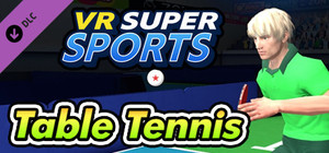 VR SUPER SPORTS - Table Tennis banner